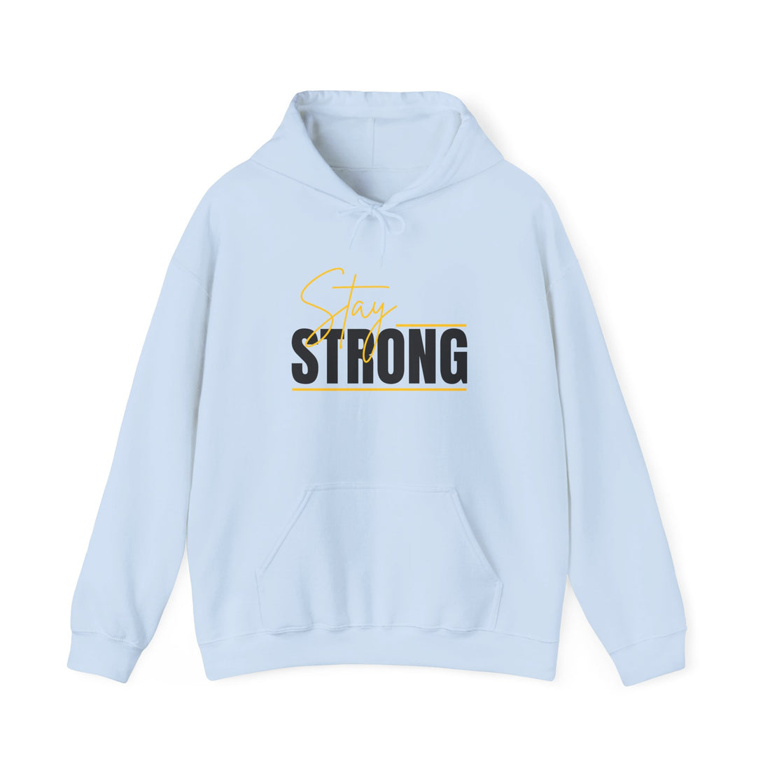 Stay Strong Graphic Hoodie