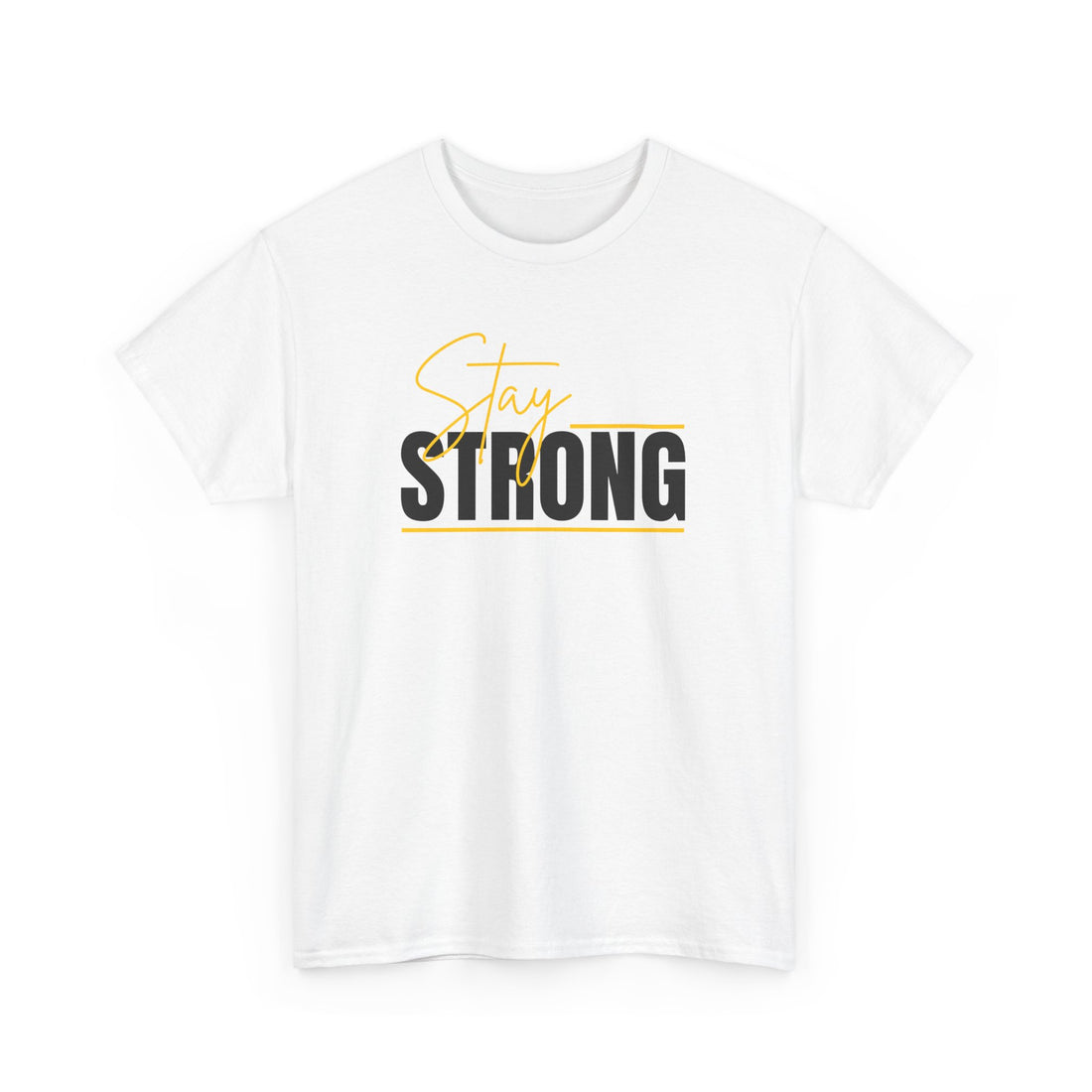 Stay Strong Graphic Tee