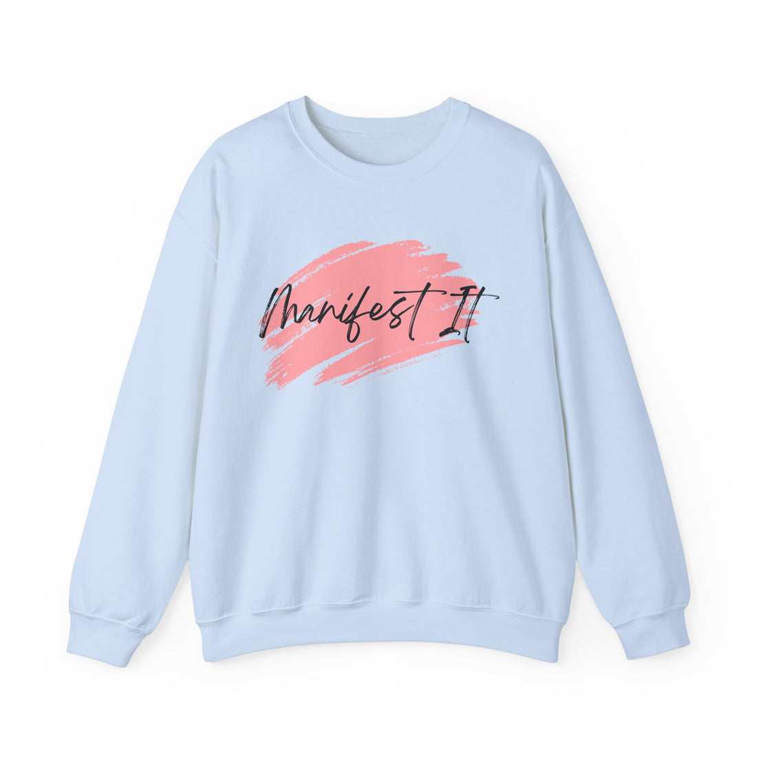 Manifest It Graphic Sweatshirt