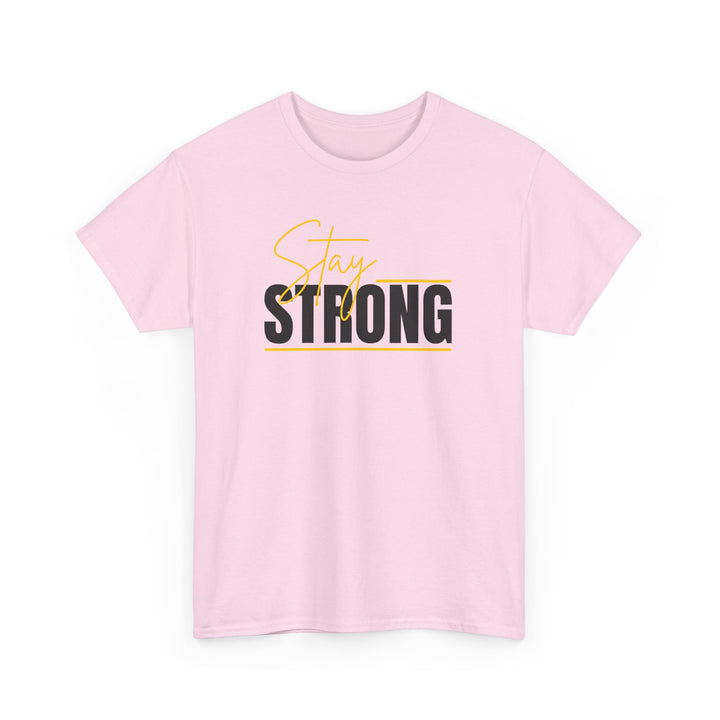 Stay Strong Graphic Tee