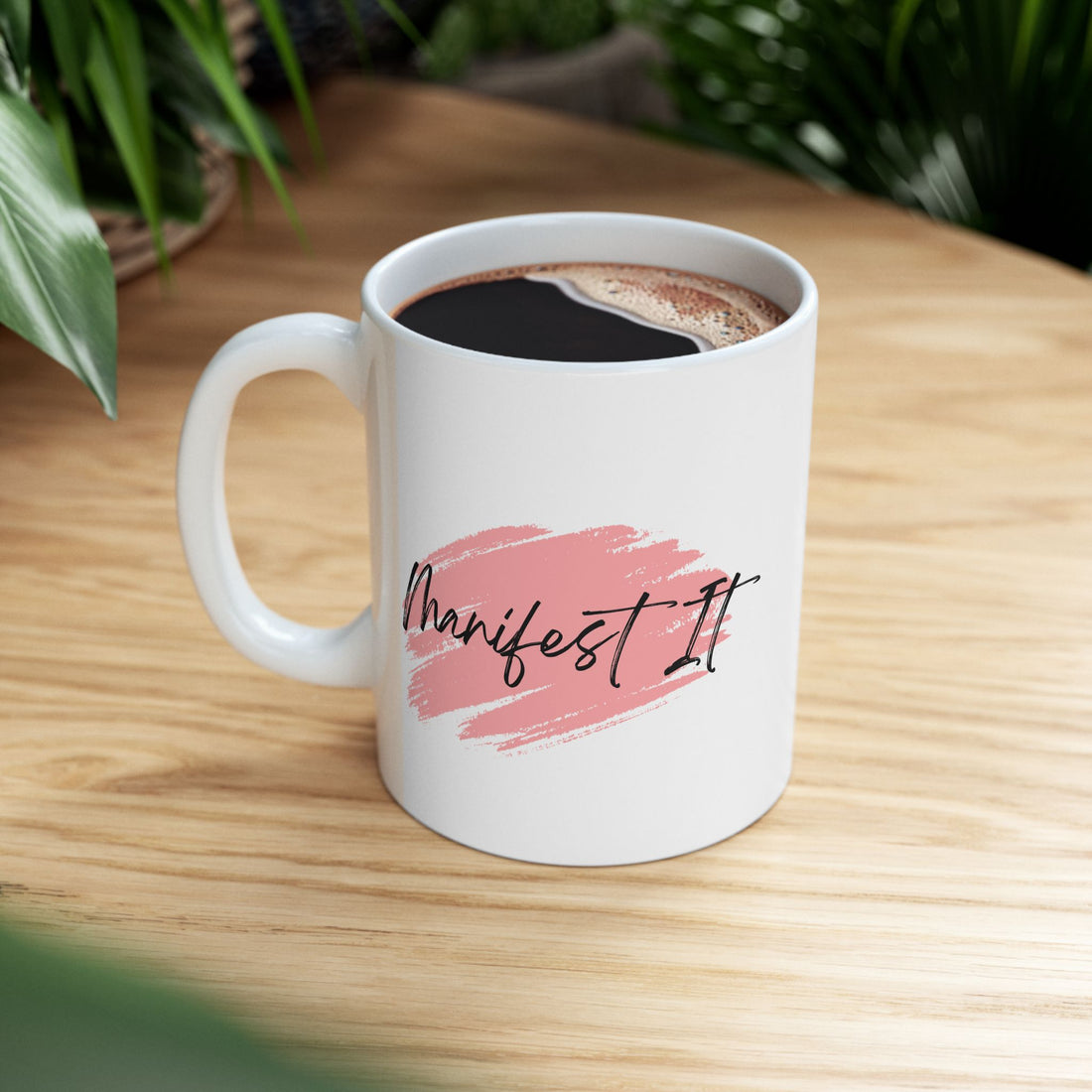 Manifest It Graphic Ceramic Mug