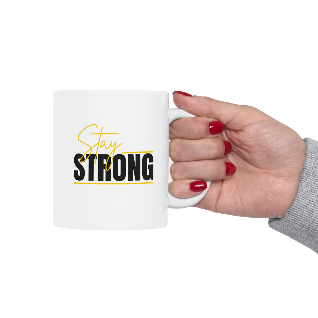 Stay Strong Graphic Ceramic Mug