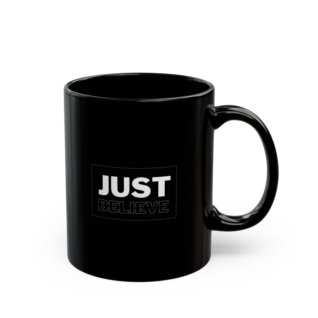 Just Believe Graphic Black Mug 11oz