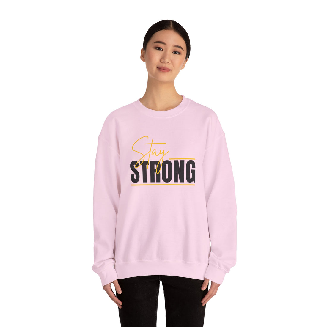 Stay Strong Graphic Sweatshirt