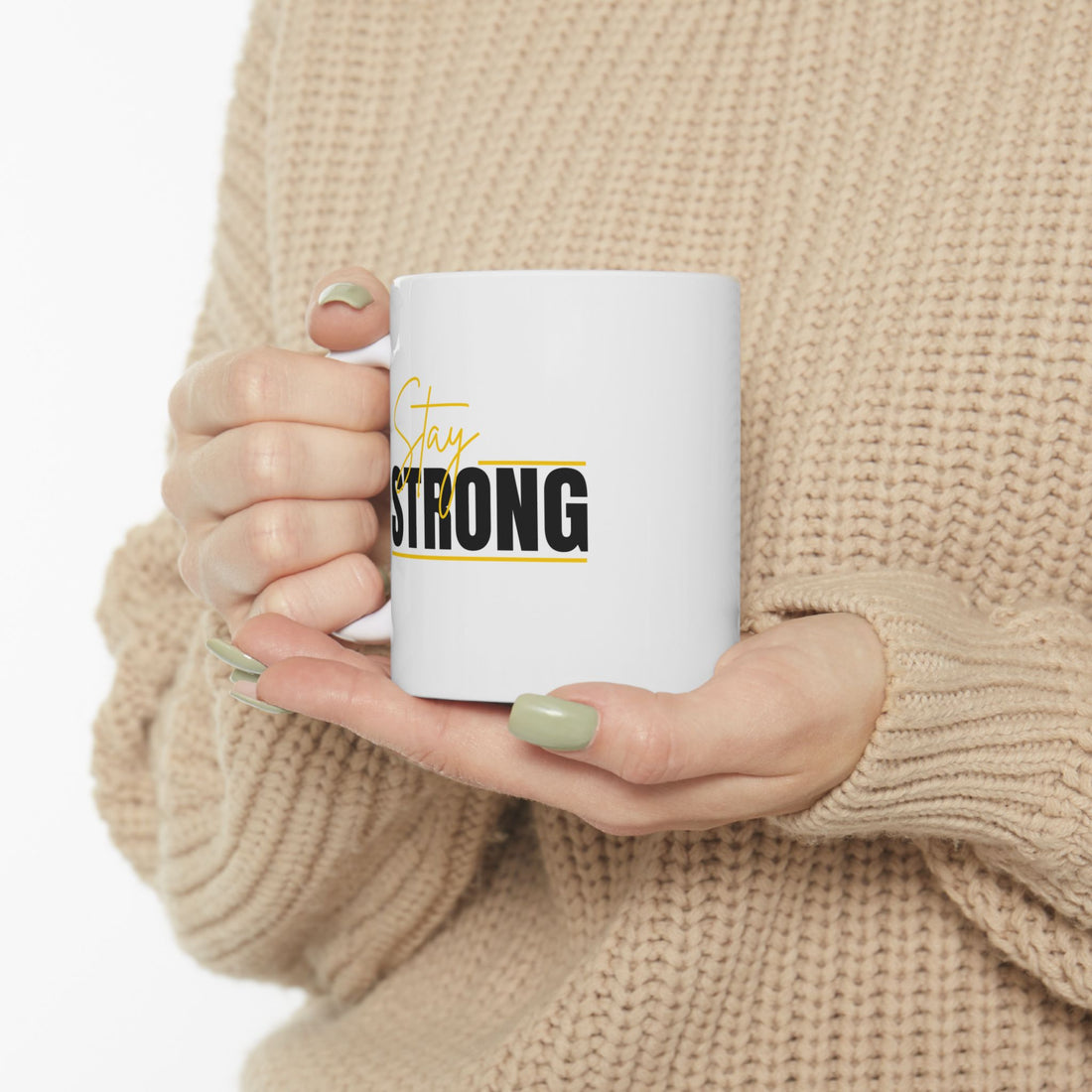 Stay Strong Graphic Ceramic Mug